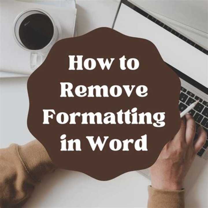 How do you remove formatting from a Word document?