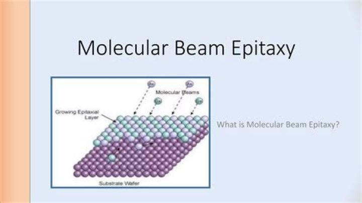 What are the advantages of molecular beam epitaxy?