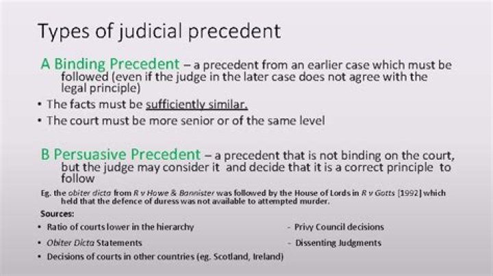 What are the two types of judicial precedent?