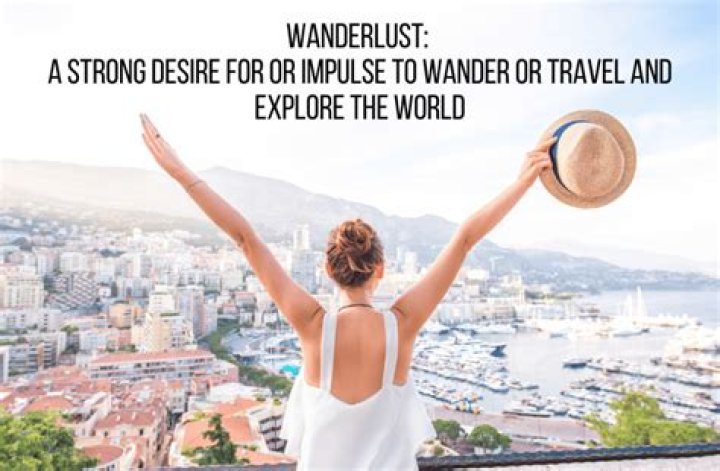 What does wanderlust girl mean?